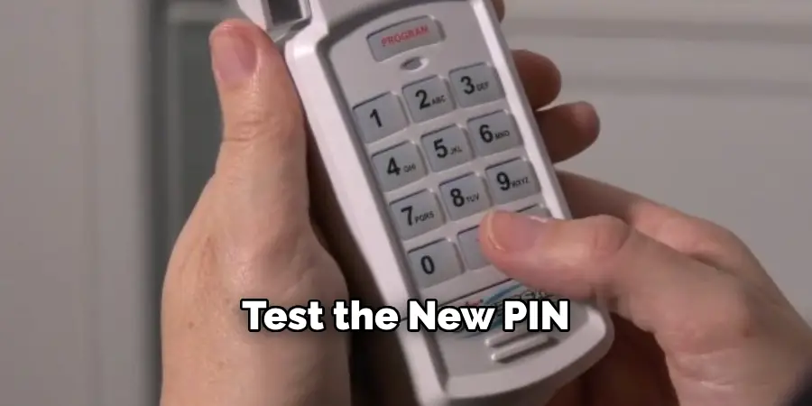 Test the New PIN