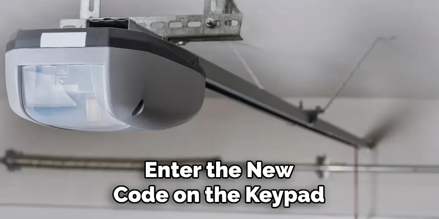 Enter the New Code on the Keypad