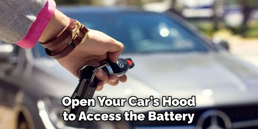 Open Your Car's Hood to Access the Battery