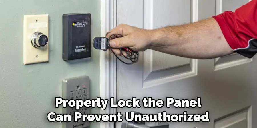 Properly Lock the Panel Can Prevent Unauthorized