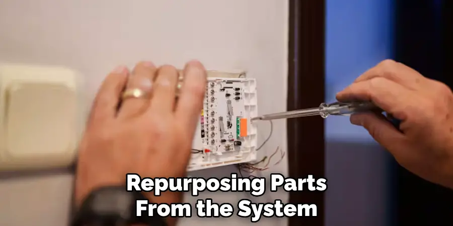 Repurposing Parts
From the System
