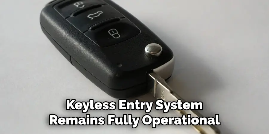 Keyless Entry System Remains Fully Operational