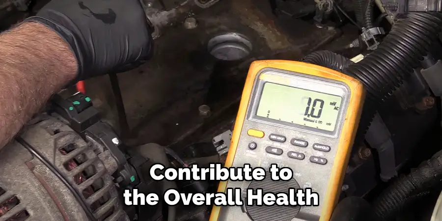 Contribute to the Overall Health
