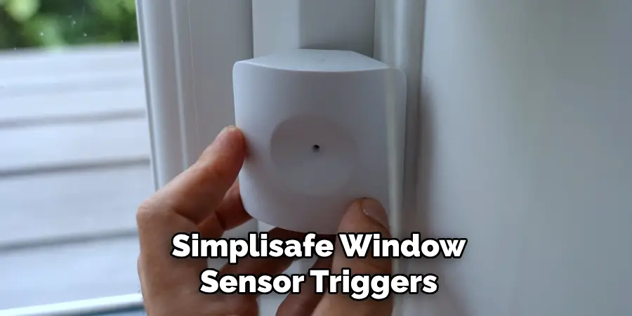 Simplisafe Window
Sensor Triggers