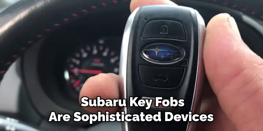 Subaru Key Fobs Are Sophisticated Devices
