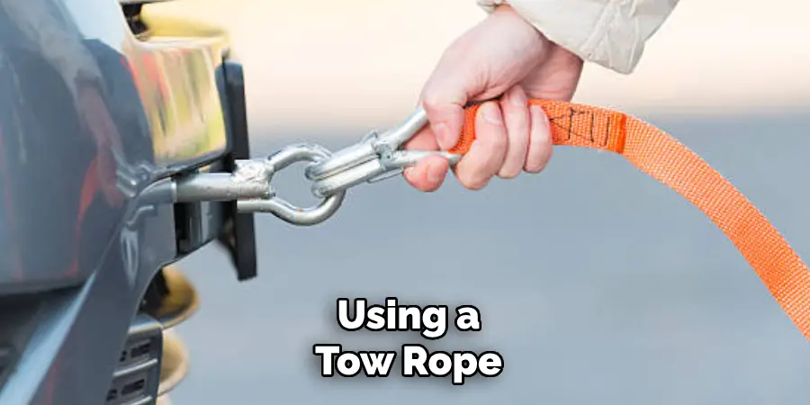 Using a Tow Rope