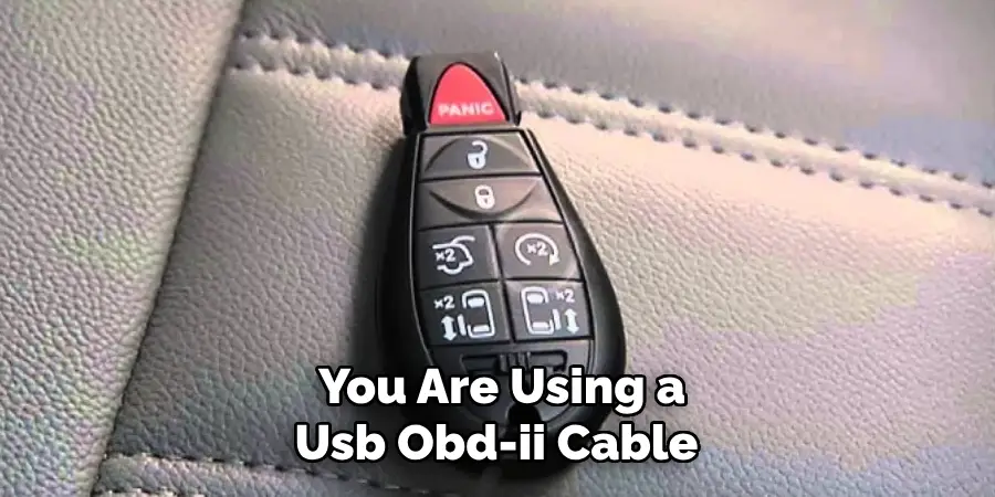 You Are Using a Usb Obd-ii Cable 