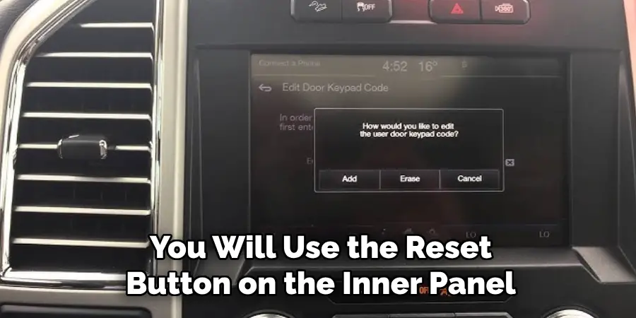 You Will Use the Reset Button on the Inner Panel