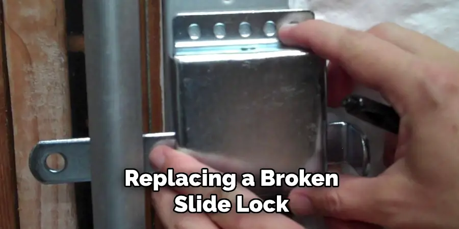 Replacing a Broken Slide Lock