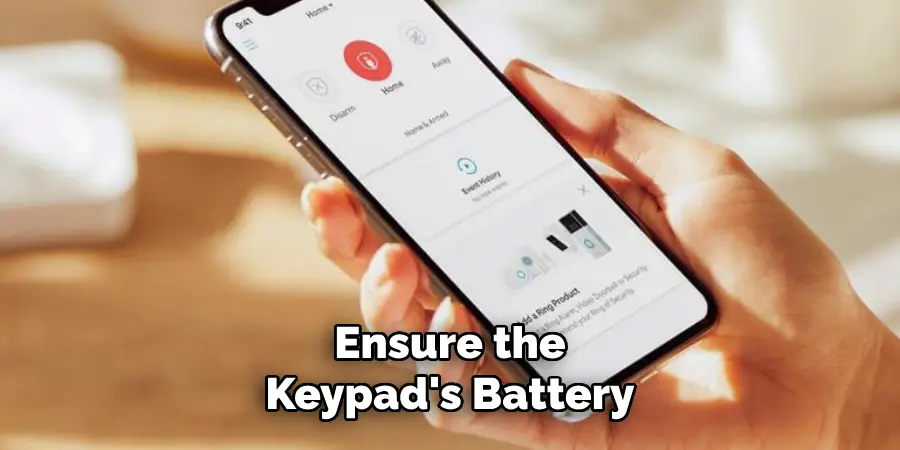 Ensure the Keypad's Battery