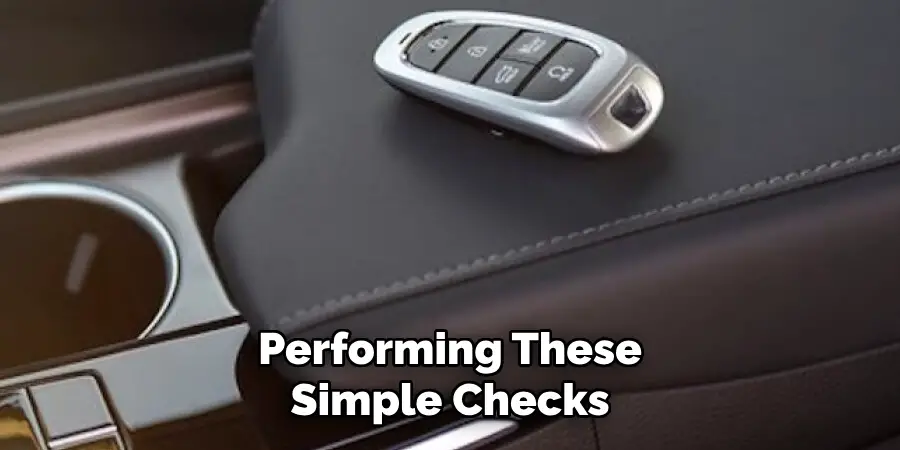 Performing These Simple Checks