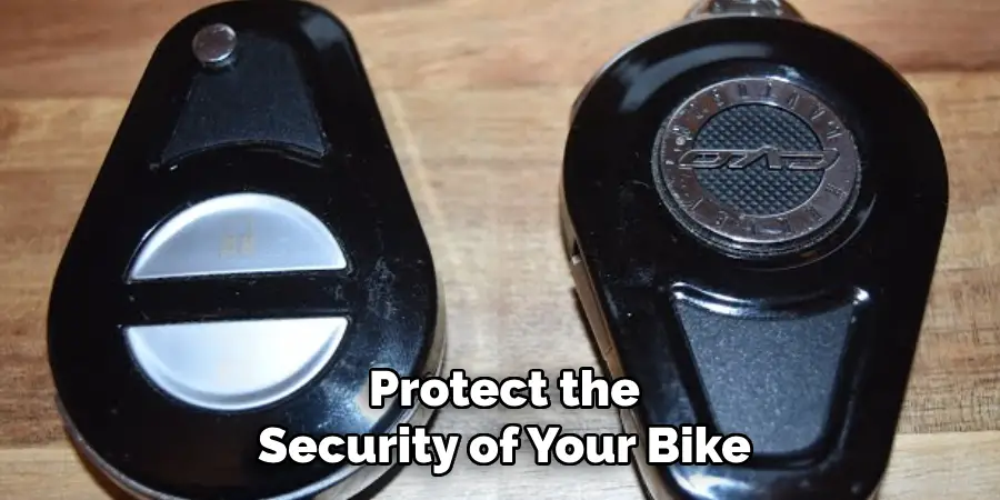 Protect the Security of Your Bike