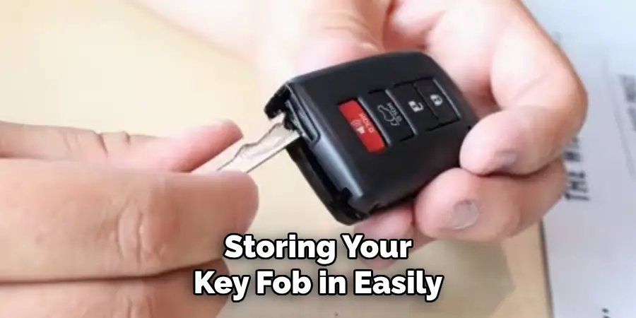 Storing Your Key Fob in Easily
