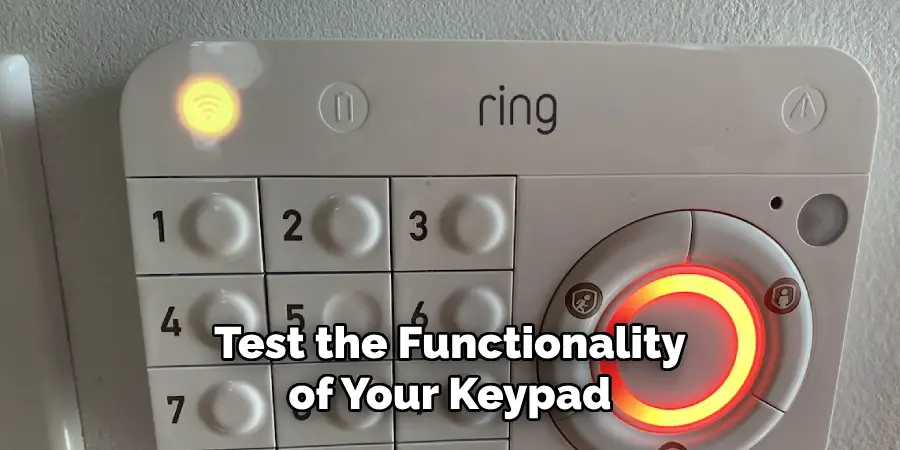 Test the Functionality of Your Keypad