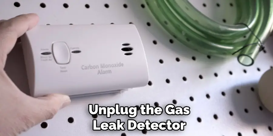 Unplug the Gas
Leak Detector