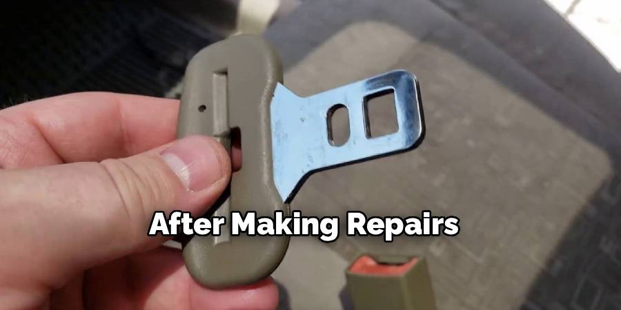 After Making Repairs