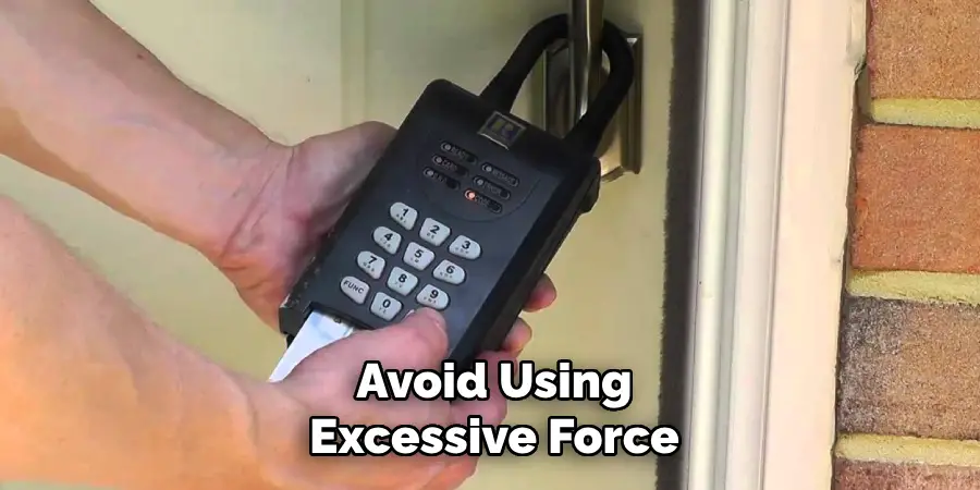 Avoid Using
Excessive Force