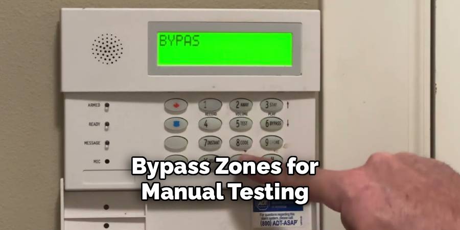 Bypass Zones for Manual Testing