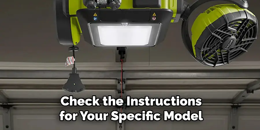 Check the Instructions for Your Specific Model