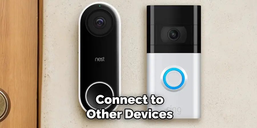 Connect to
Other Devices