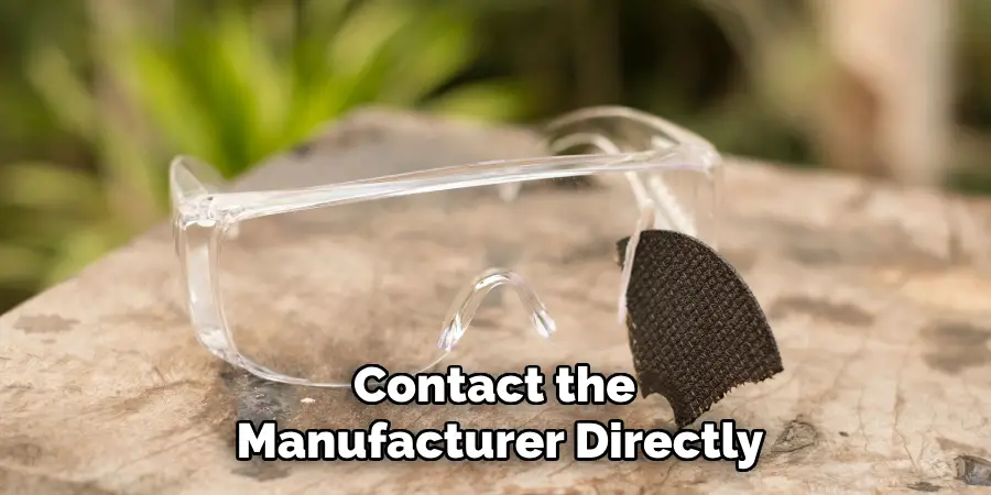 Contact the 
Manufacturer Directly