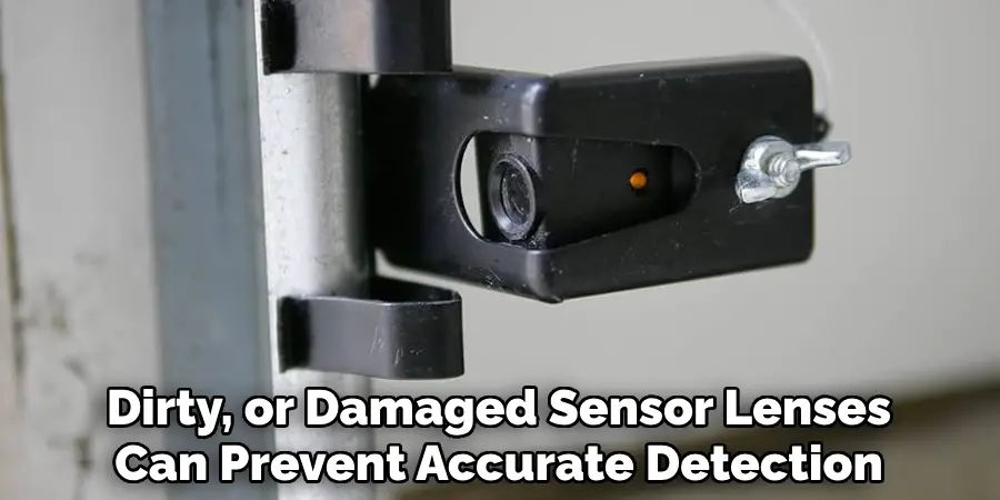 Dirty, Smudged, or Damaged Sensor
Lenses Can Prevent Accurate Detection 