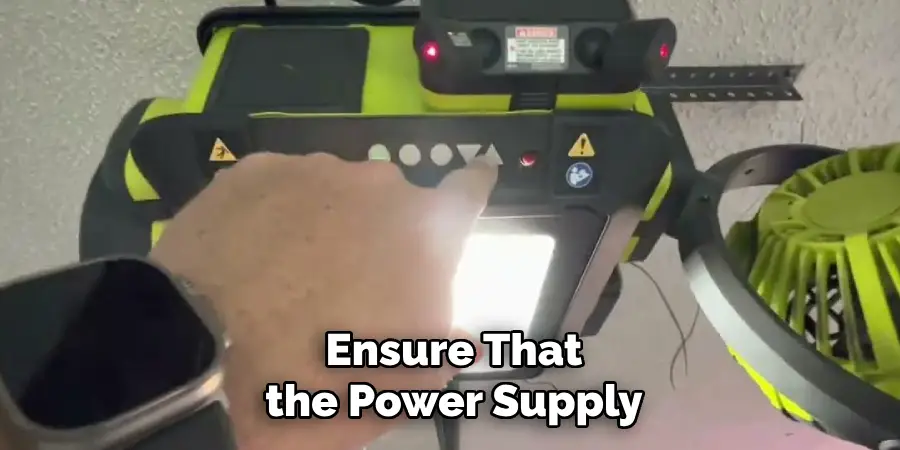 Ensure That the Power Supply