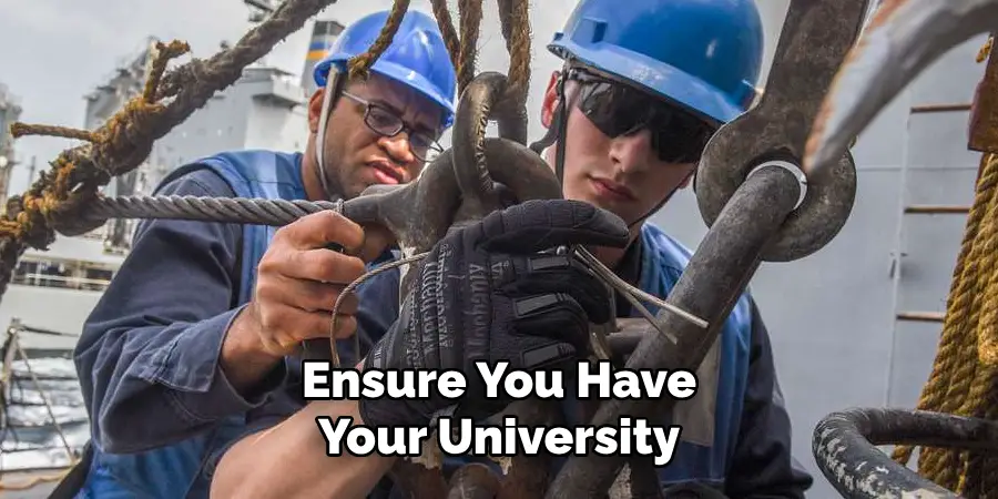 Ensure You Have Your University