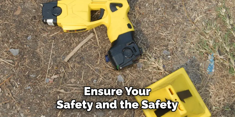 Ensure Your Safety and the Safety