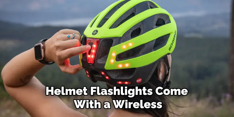Helmet Flashlights Come
With a Wireless