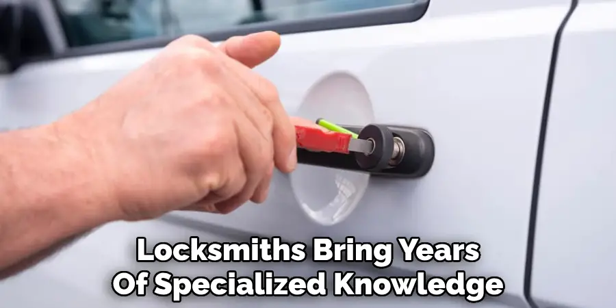Locksmiths Bring Years
Of Specialized Knowledge