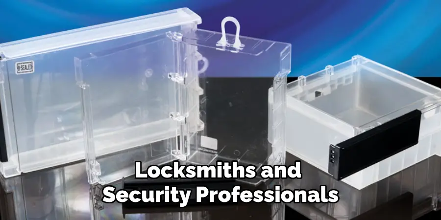 Locksmiths and 
Security Professionals