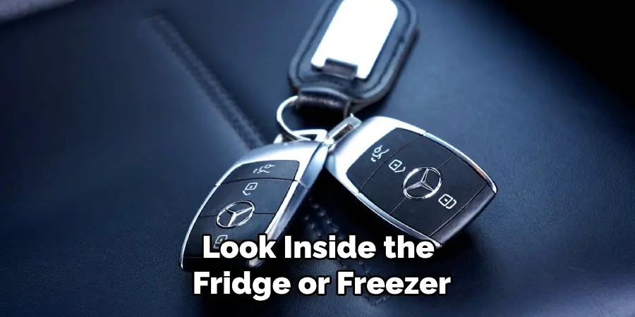 Look Inside the 
Fridge or Freezer
