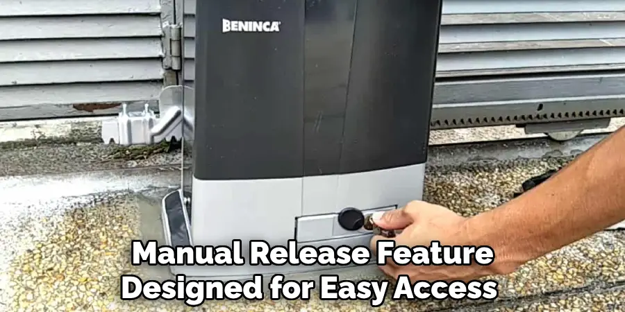 Manual Release Feature
Designed for Easy Access
