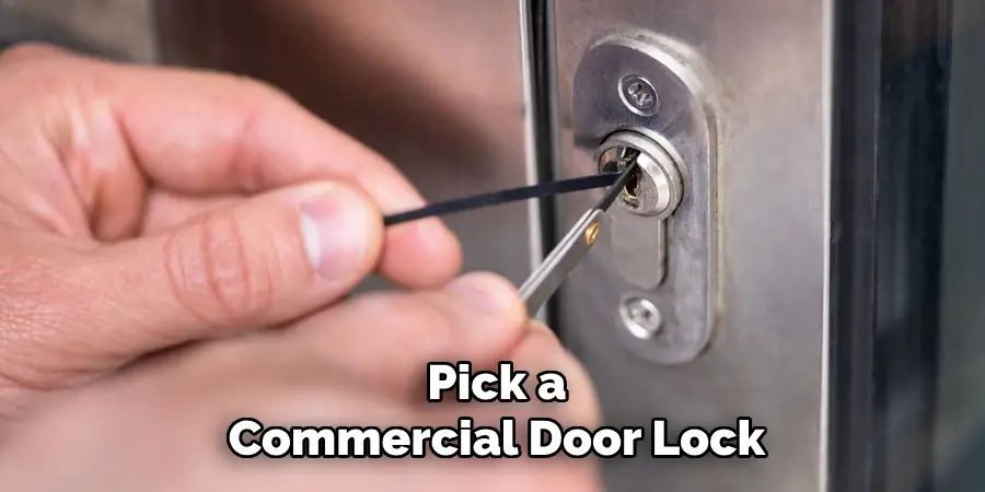 Pick a Commercial Door Lock