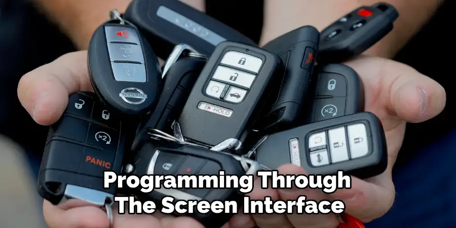 Programming Through 
The Screen Interface