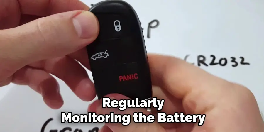 Regularly Monitoring the Battery