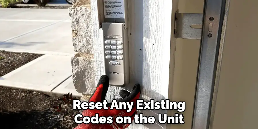 Reset Any Existing
Codes on the Unit
