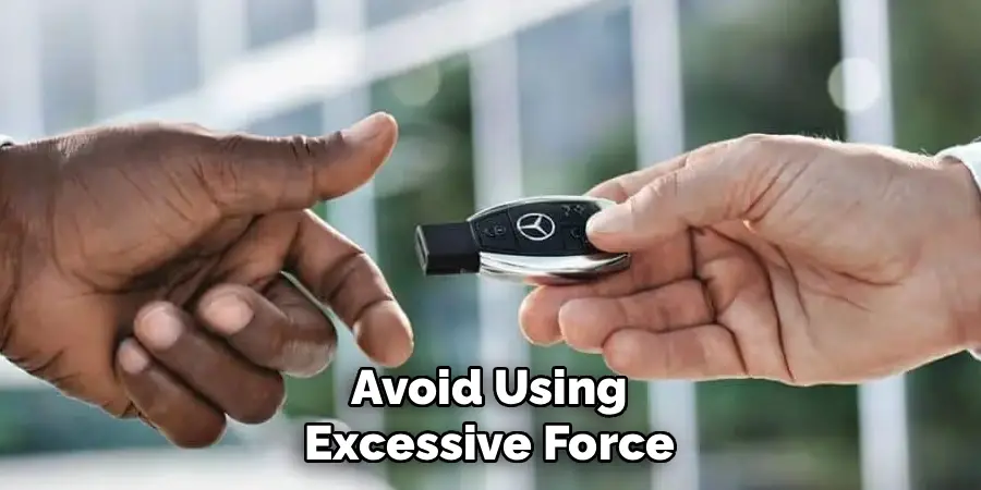 Avoid Using Excessive Force