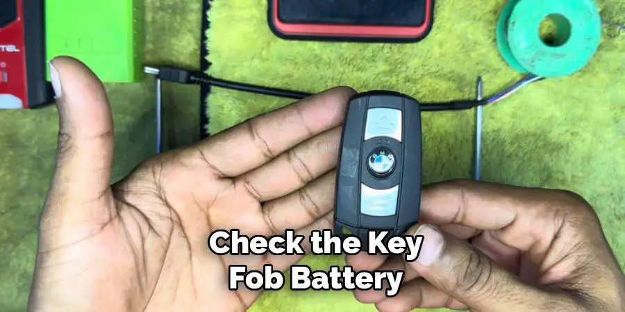Check the Key Fob Battery