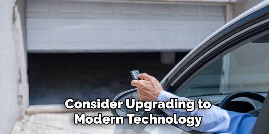 Consider Upgrading to Modern Technology