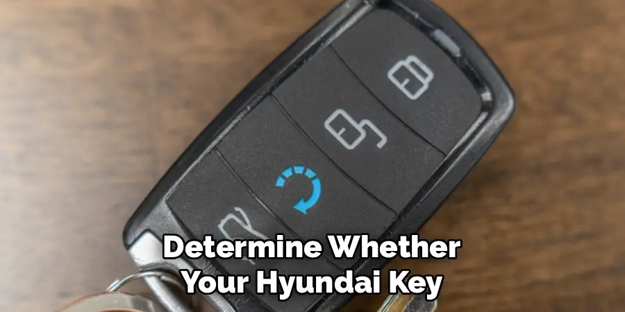Determine Whether Your Hyundai Key