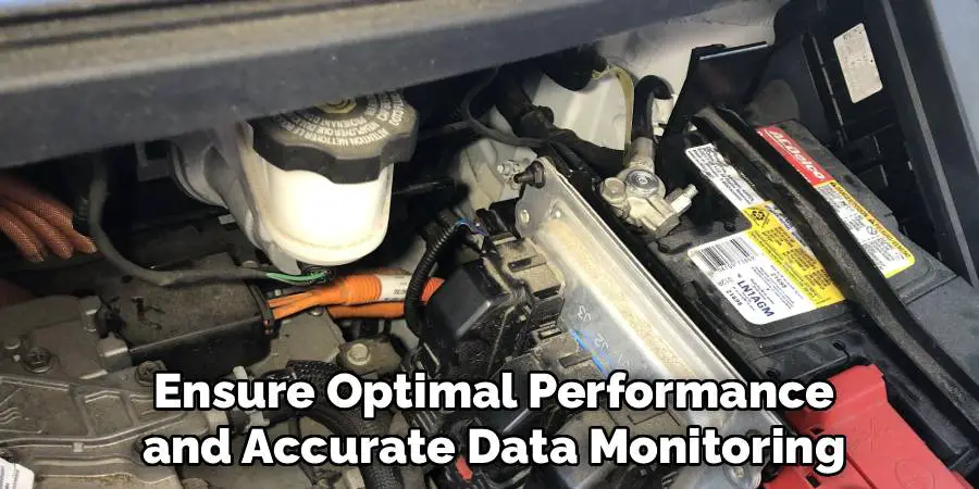 Ensure Optimal Performance
 and Accurate Data Monitoring 
