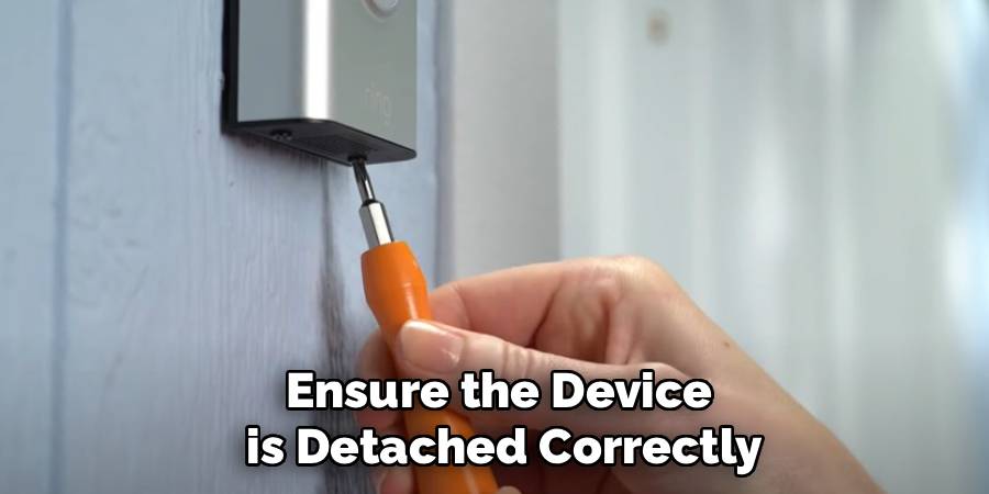 Ensure the Device
 is Detached Correctly
