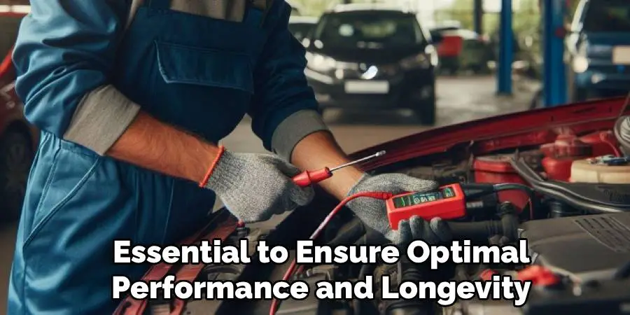  Essential to Ensure Optimal
 Performance and Longevity