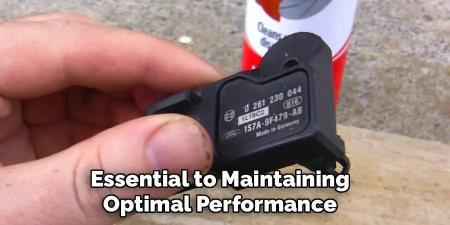 Essential to Maintaining
 Optimal Performance 