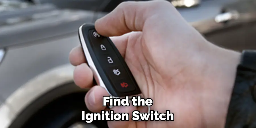 Find the Ignition Switch