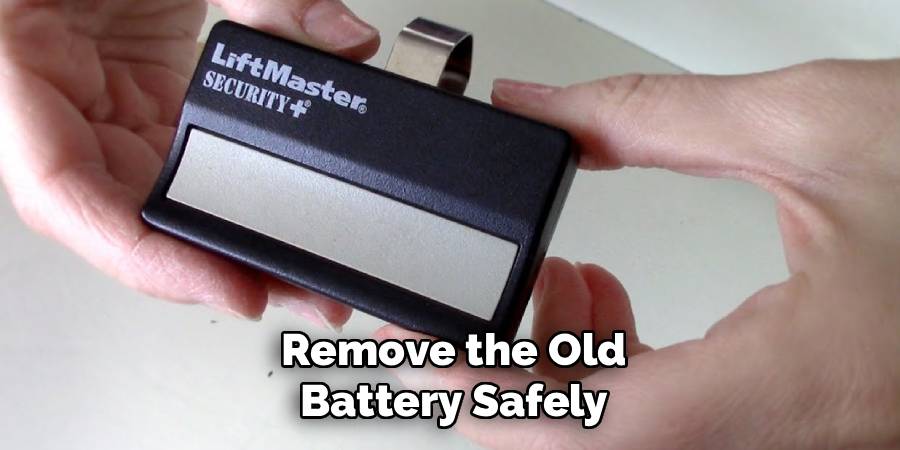 Remove the Old Battery Safely