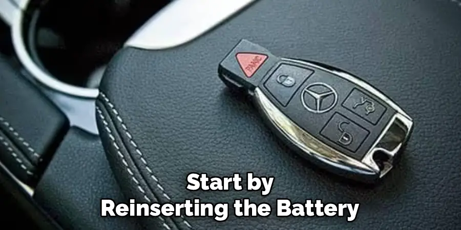 Start by Reinserting the Battery