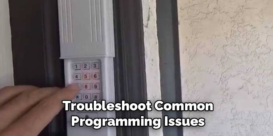 Troubleshoot Common Programming Issues